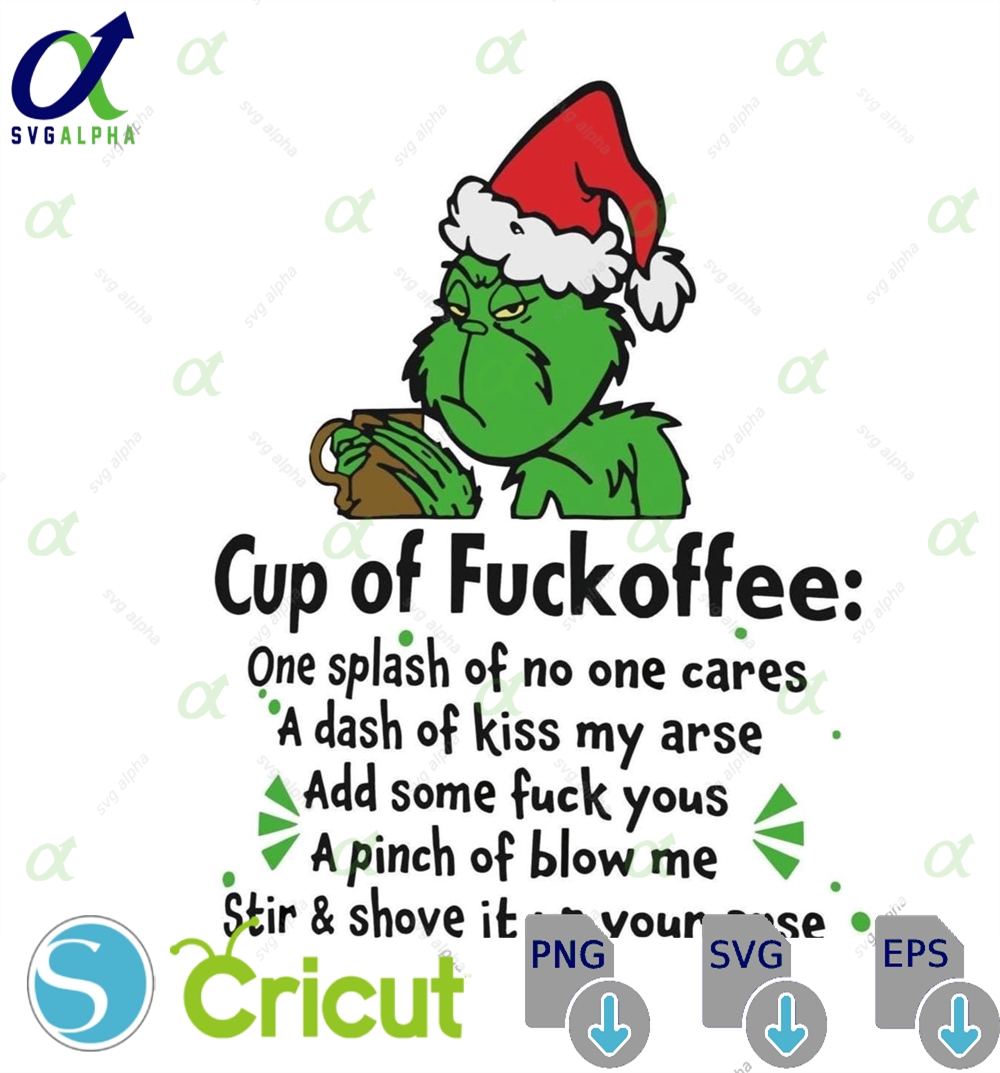 Grinch Coffee Cup Png Funny Sarcastic Christmas Clipart Digital Download